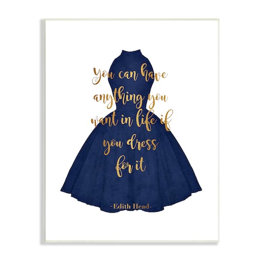 Stupell Industries If You Dress For It Quote Blue Gown Fashion Wall Plaque